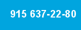 915 637-22-80